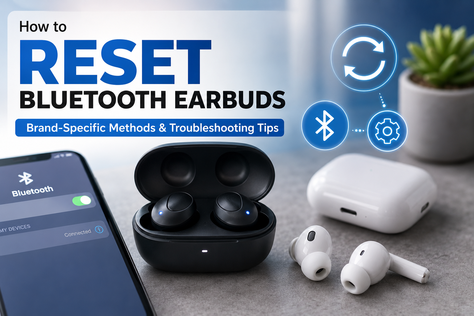How-to-Reset-Bluetooth-Earbuds
